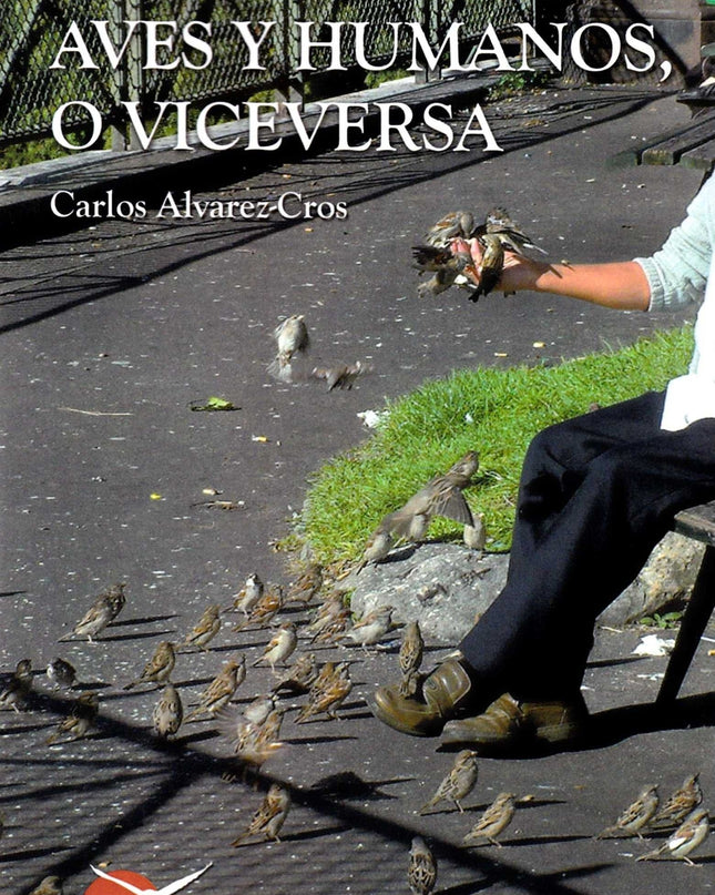 Aves Y Humanos O Viceversa