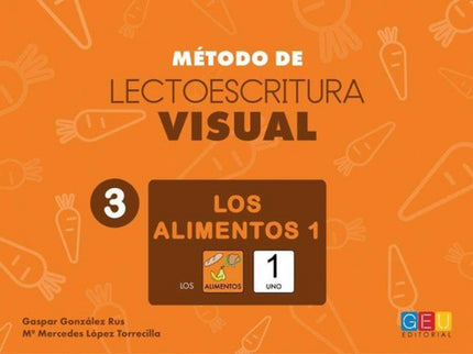 Método De Lectoescritura Visual 3. Los Alimentos 1