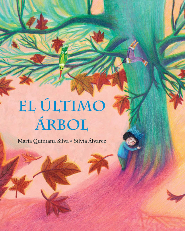 El último árbol