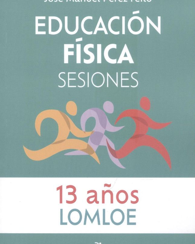 Educación Física Sesiones 13 Años