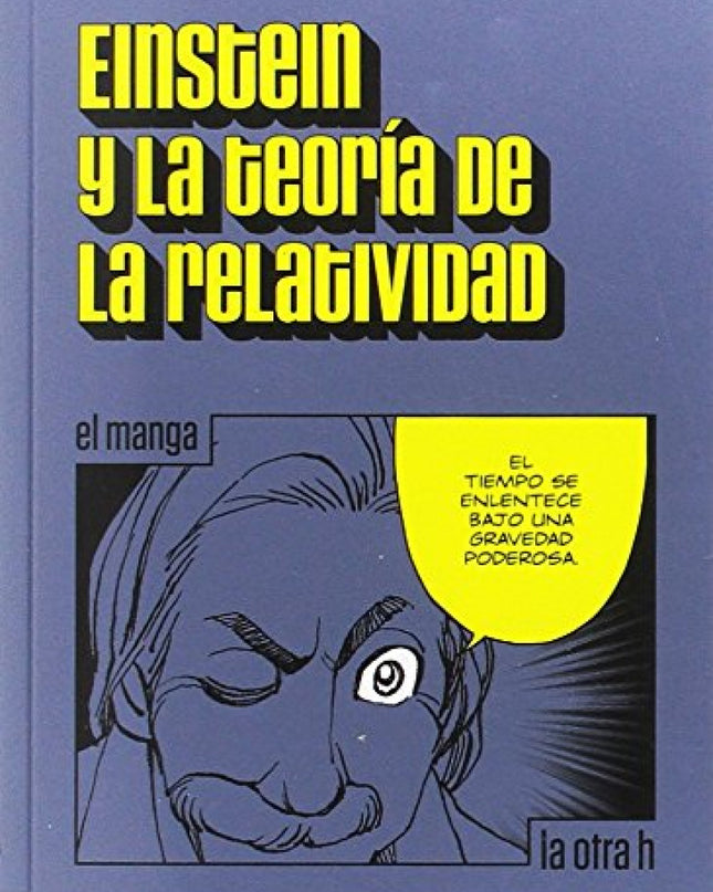 Einstein Y La Teoría De La Relatividad