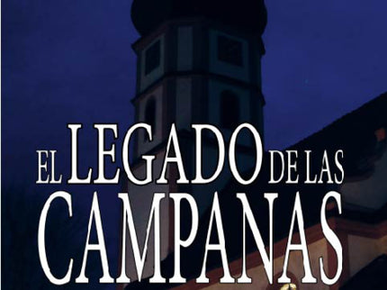 El Legado De Las Campanas