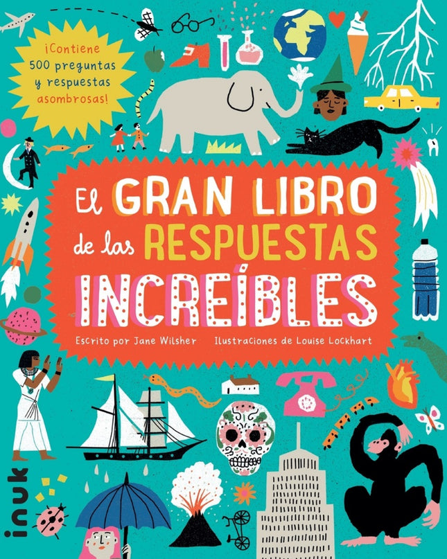 El Gran Libro De Las Respuestas Increibles