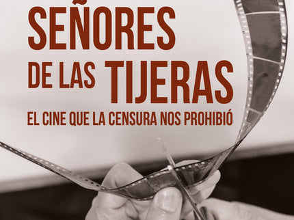 Los Señores De Las Tijeras