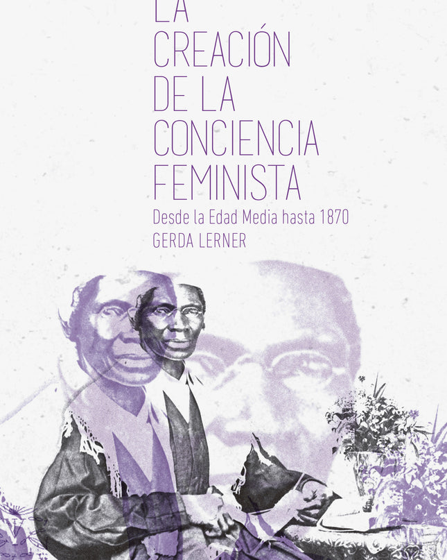 La Creación De La Conciencia Feminista