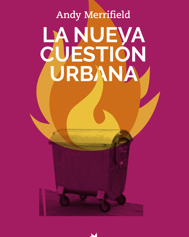 La Nueva Cuestión Urbana