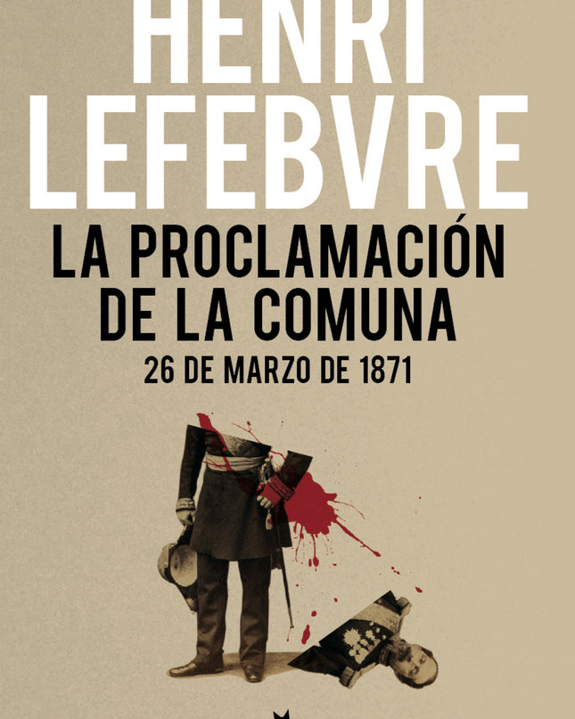 La Proclamación De La Comuna
