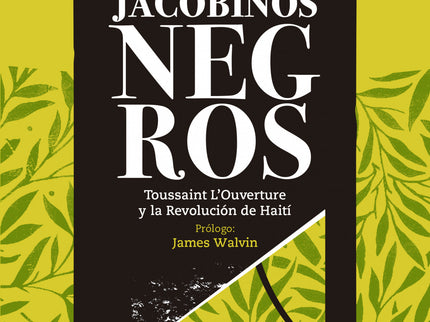 Los Jacobinos Negros