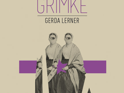 Las Hermanas Grimké