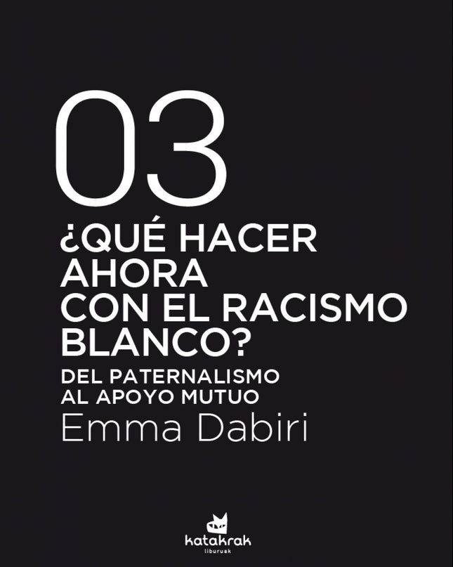 ¿qué Hacer Ahora Con El Racismo Blanco?