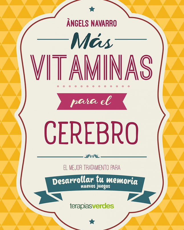 Más Vitaminas Para El Cerebro: Memoria