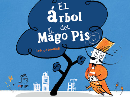 El árbol Del Mago Pis