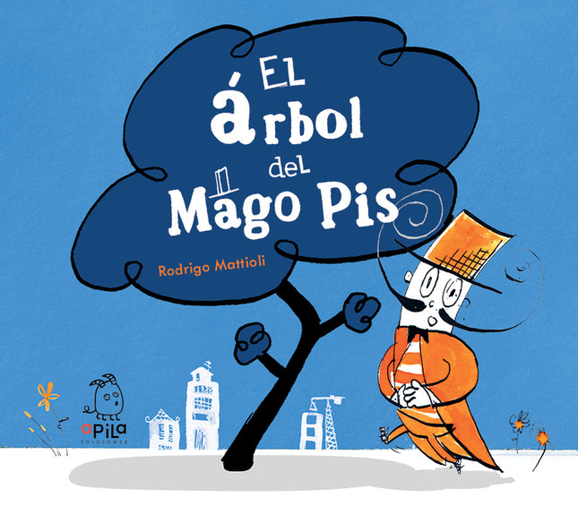 El árbol Del Mago Pis