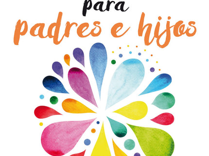Mindfulness Para Padres E Hijos