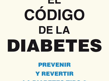 El Código De La Diabetes