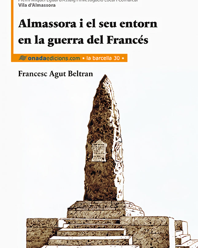 Almassora I El Seu Entorn En La Guerra Del Francés