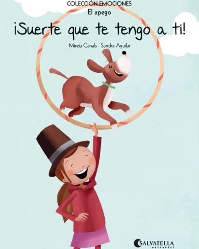 ¡suerte Que Te Tengo A Tí!