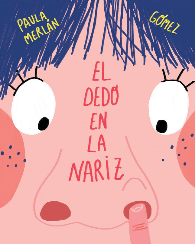 El Dedo En La Nariz