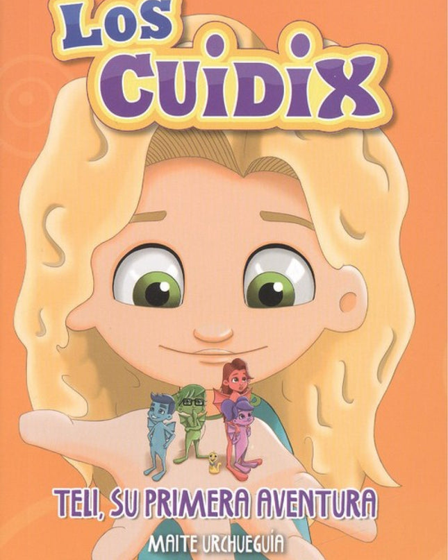 Teli, Su Primera Aventura