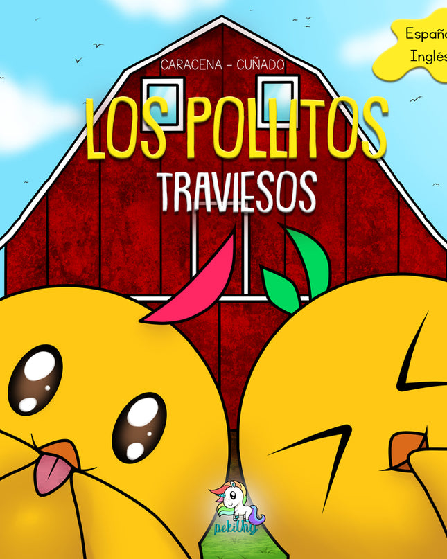 Los Pollitos Traviesos