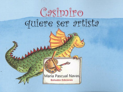 Casimiro Quiere Ser Artista
