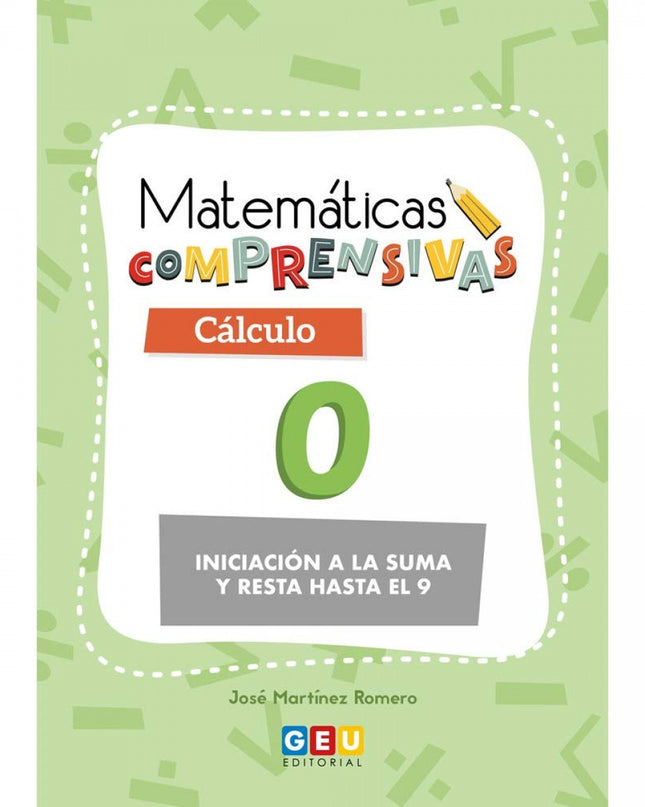 Matemáticas Comprensivas. Cálculo 0