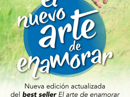 El Nuevo Arte De Enamorar