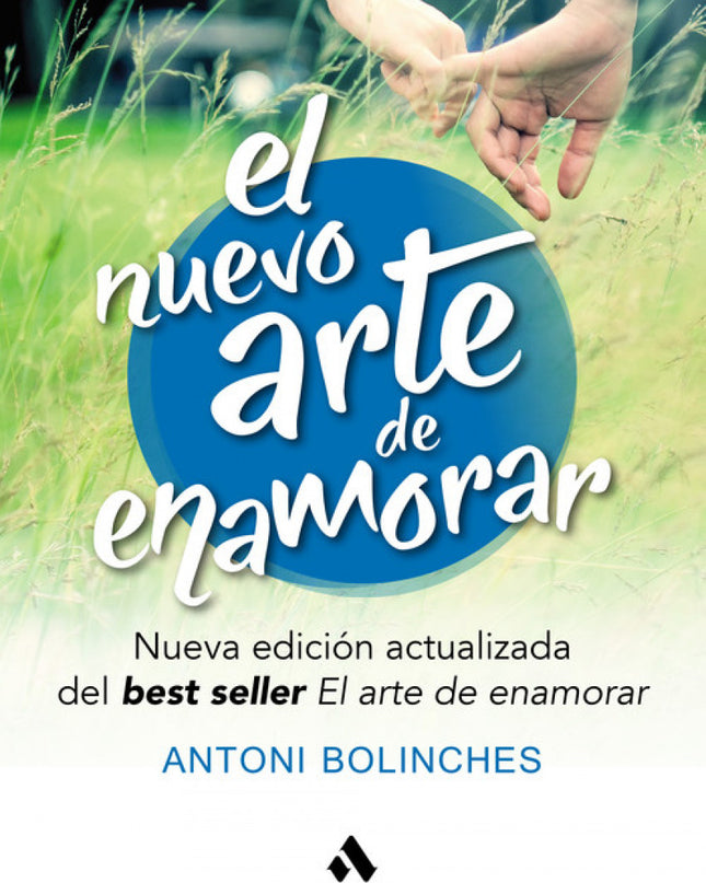 El Nuevo Arte De Enamorar