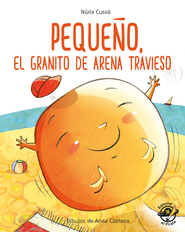 Pequeño, El Granito De Arena Travieso