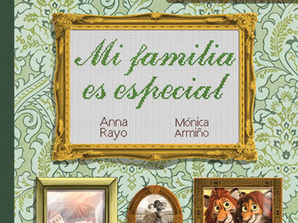 Mi Familia Es Especial