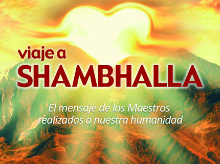 Viaje A Shambhalla