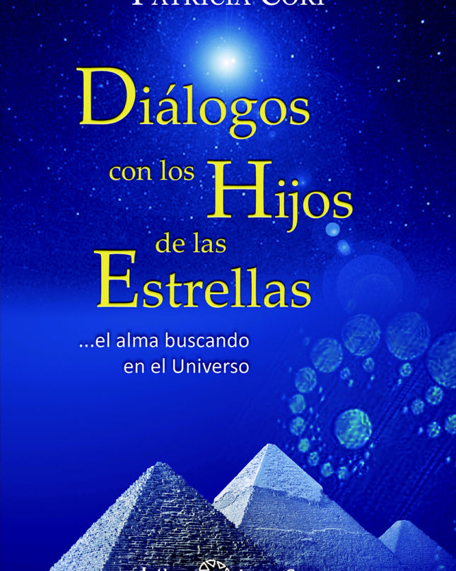 Diálogo Con Los Hijos De Las Estrellas