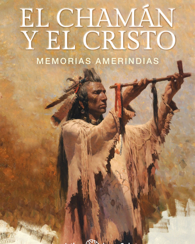 El Chamán Y El Cristo