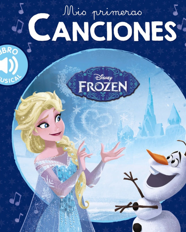 Mis Primeras Canciones. Frozen