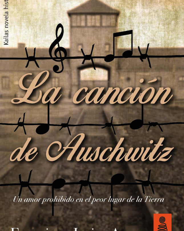 La Canción De Auschwitz