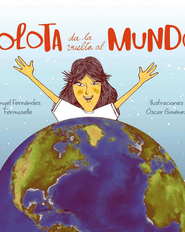Lolota Da La Vuelta Al Mundo