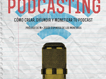 El Gran Cuaderno De Podcasting