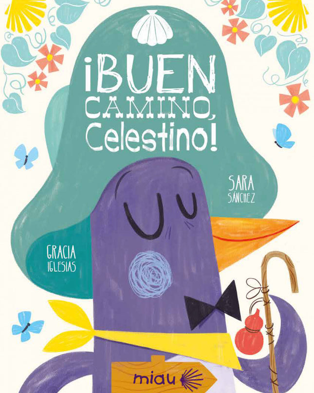 Buen Camino Celestino