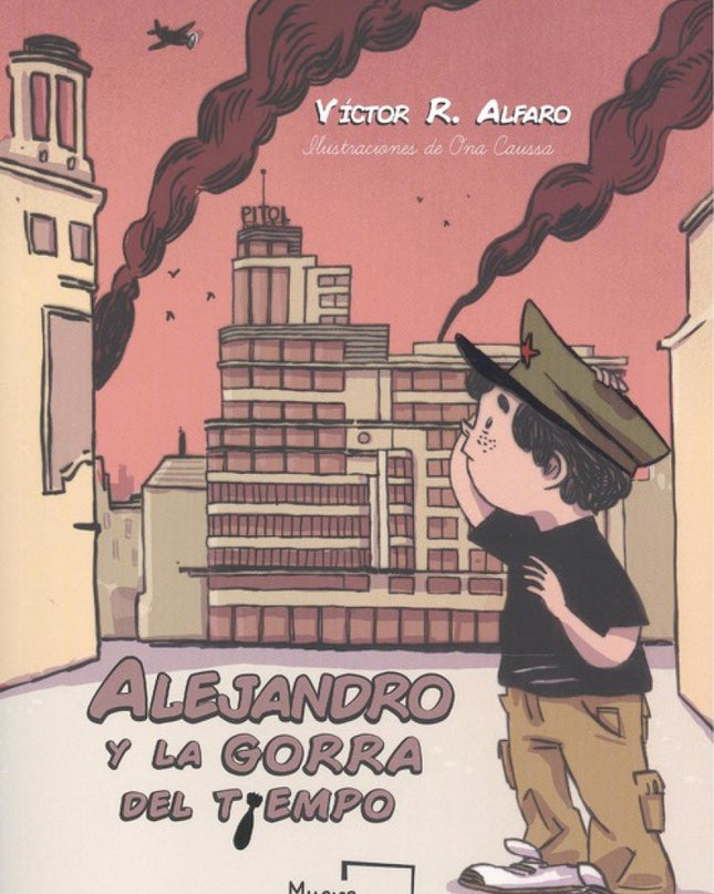 Alejandro Y La Gorra Del Tiempo