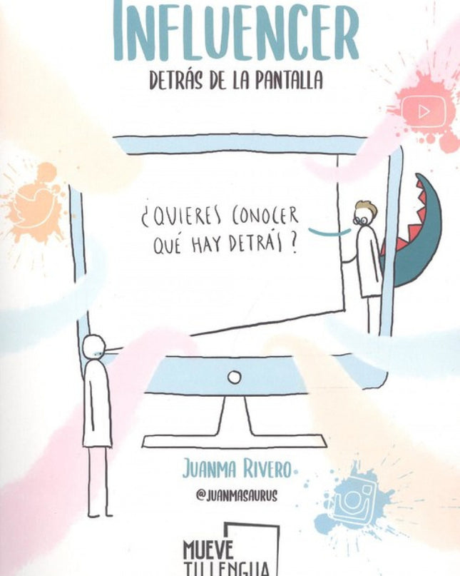 Influencer, Detrás De La Pantalla
