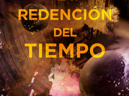 La Redención Del Tiempo