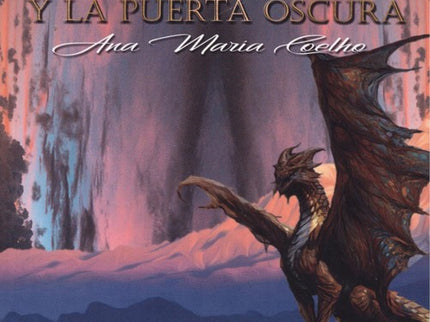Los Reyes De Pesunia Y La Puerta Oscura