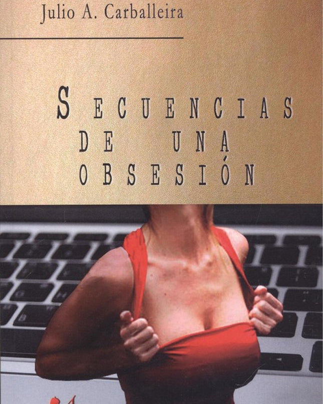 Secuencias De Una Obsesión