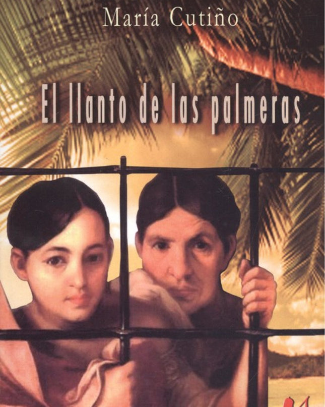 El Llanto De Las Palmeras