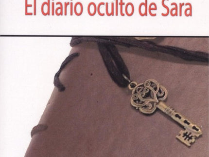 El Diario Oculto De Sara