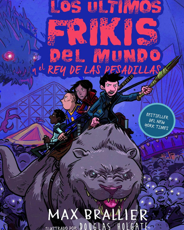 Los últimos Frikis Del Mundo Y El Rey De Las Pesadillas