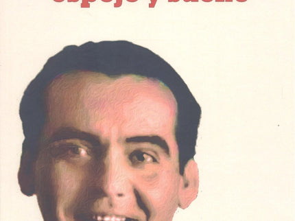 Lorca, Espejo Y Sueño