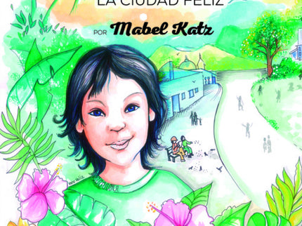 Maluhia, La Ciudad Feliz
