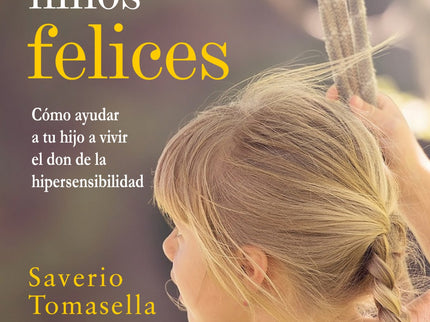 Niños Sensibles, Niños Felices