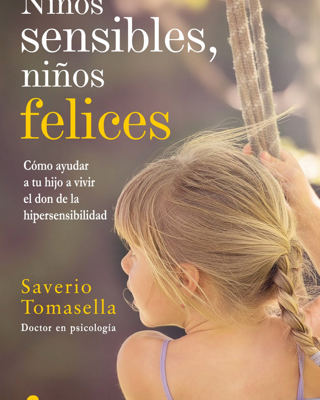 Niños Sensibles, Niños Felices